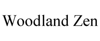 WOODLAND ZEN