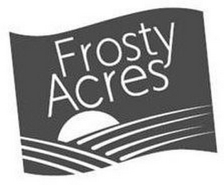 FROSTY ACRES