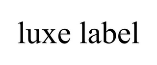 LUXE LABEL