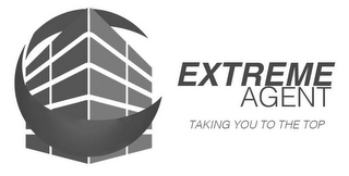 C EXTREME AGENT TAKING YOU TO THE TOP