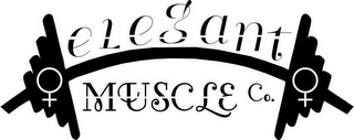 ELEGANT MUSCLE CO.