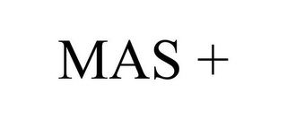 MAS +