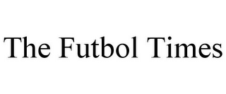 THE FUTBOL TIMES