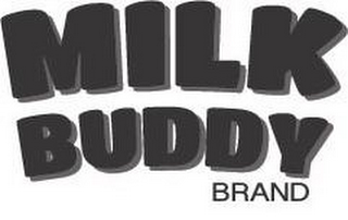 MILK BUDDY BRAND