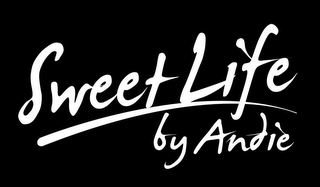 SWEET LIFE BY ANDIE