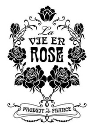 LA VIE EN ROSE