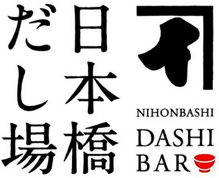 NIHONBASHI DASHI BAR