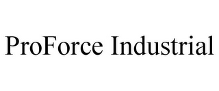 PROFORCE INDUSTRIAL