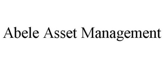 ABELE ASSET MANAGEMENT