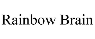 RAINBOW BRAIN