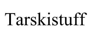 TARSKISTUFF