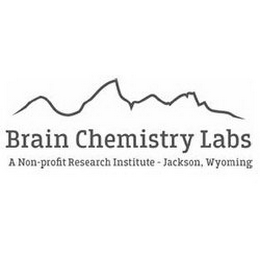 BRAIN CHEMISTRY LABS A NON-PROFIT RESEARCH INSTITUTE - JACKSON, WYOMING