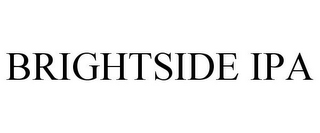 BRIGHTSIDE IPA