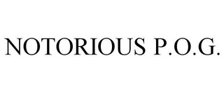 NOTORIOUS P.O.G.