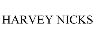 HARVEY NICKS