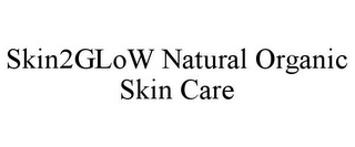 SKIN2GLOW NATURAL ORGANIC SKIN CARE