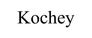 KOCHEY