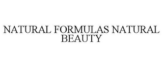 NATURAL FORMULAS NATURAL BEAUTY