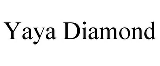 YAYA DIAMOND