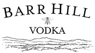 BARR HILL VODKA