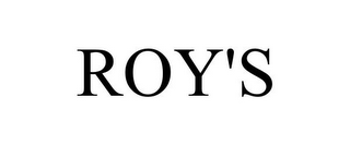 ROY'S