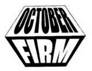 OCTOBER FIRM