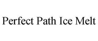 PERFECT PATH ICE MELT