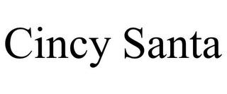 CINCY SANTA