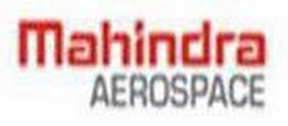MAHINDRA AEROSPACE