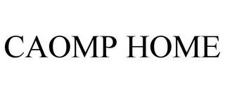 CAOMP HOME