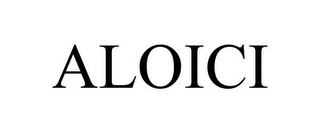 ALOICI