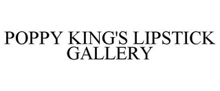 POPPY KING'S LIPSTICK GALLERY