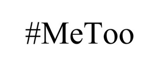 #METOO