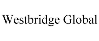 WESTBRIDGE GLOBAL