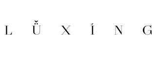 LÜXÍNG