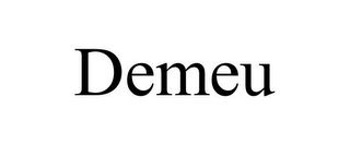 DEMEU