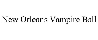 NEW ORLEANS VAMPIRE BALL