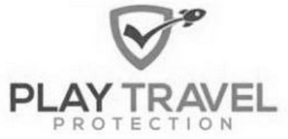 PLAY TRAVEL PROTECTION