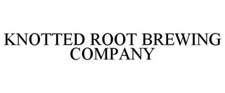 KNOTTED ROOT BREWING COMPANY