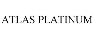 ATLAS PLATINUM