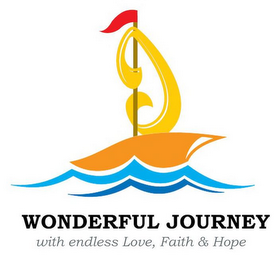 WONDERFUL JOURNEY WITH ENDLESS LOVE, FAITH & HOPE