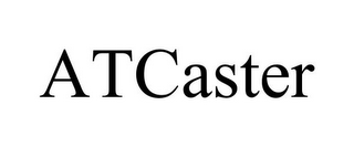 ATCASTER