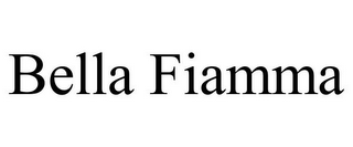 BELLA FIAMMA