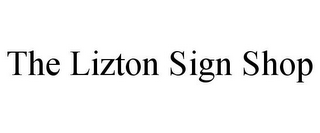 THE LIZTON SIGN SHOP