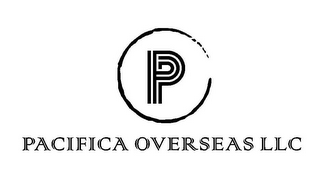 P PACIFICA OVERSEAS LLC