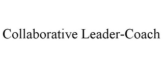 COLLABORATIVE LEADER-COACH