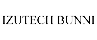 IZUTECH BUNNI