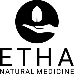 E ETHA NATURAL MEDICINE