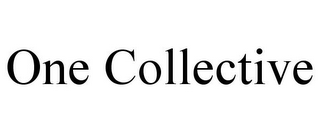 ONE COLLECTIVE