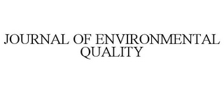 JOURNAL OF ENVIRONMENTAL QUALITY